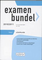 Examenbundel  / 2010/2011 / deel Havo scheikunde