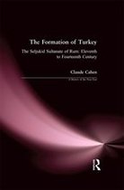 The Formation of Turkey