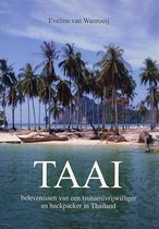 Taai -belevenissen van een tsunami-hulpverlener en backpacker in Thailand
