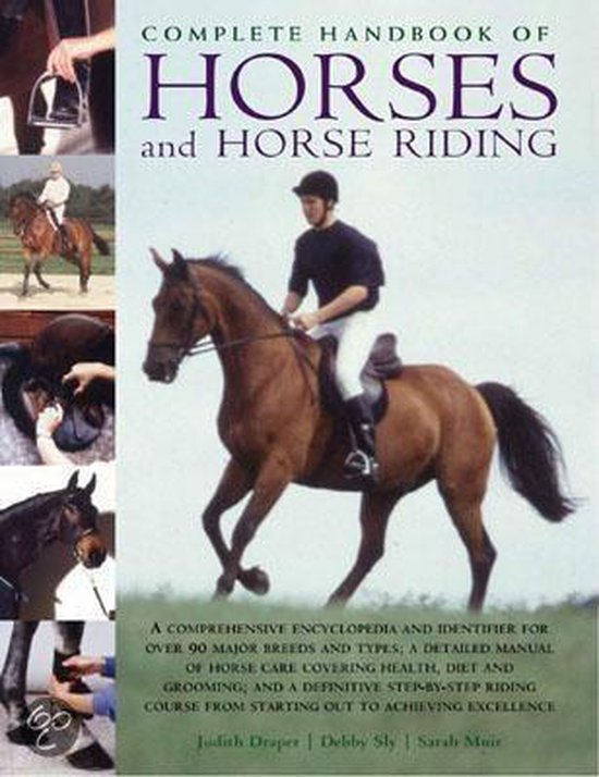 Complete Handbook Of Horses And Horse Riding