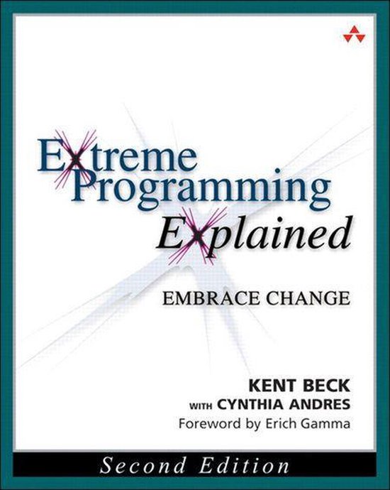 Extreme Programming Explained (ebook), Kent Beck | 9780134051994 ...