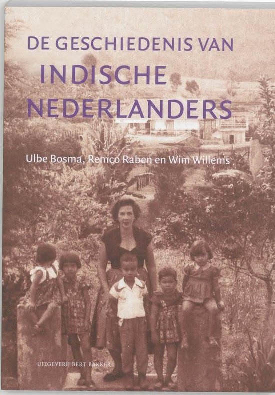 De Geschiedenis Van Indische Nederlanders - cover
