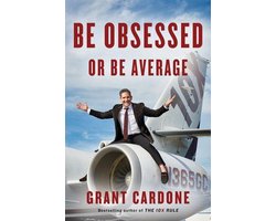 Be Obsessed or Be Average
