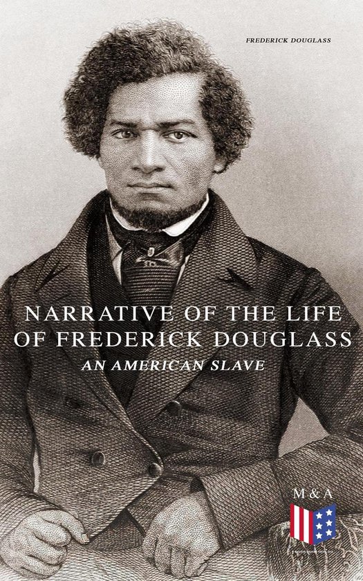 Narrative of the Life of Frederick Douglass, an American Sla ... - cover