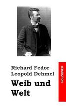 Weib Und Welt