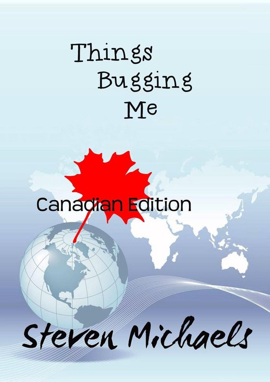 Canadian Edition 1 - Things Bugging Me - cover