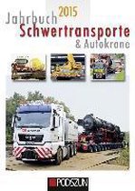 Jahrbuch Schwertransporte 2015