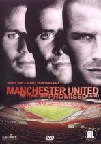Manchester United-Beyond The Promised Land