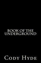 Book of the Underground