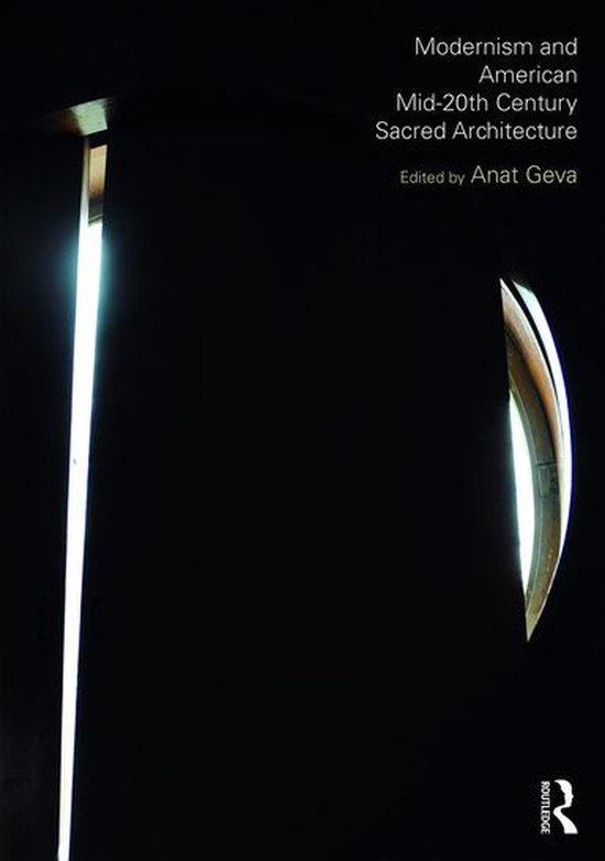 Modernism and American Mid-20th Century Sacred Architecture - cover