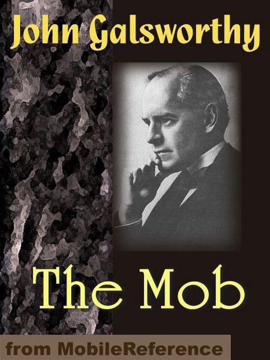 The Mob: A Play In Four Acts (Mobi Classics) - cover