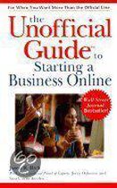 The Unofficial Guide to Starting a Business Online