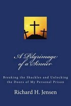 A Pilgrimage of a Sinner