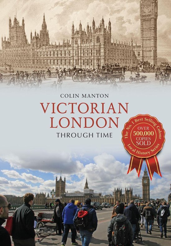 Through Time - Victorian London Through Time - cover