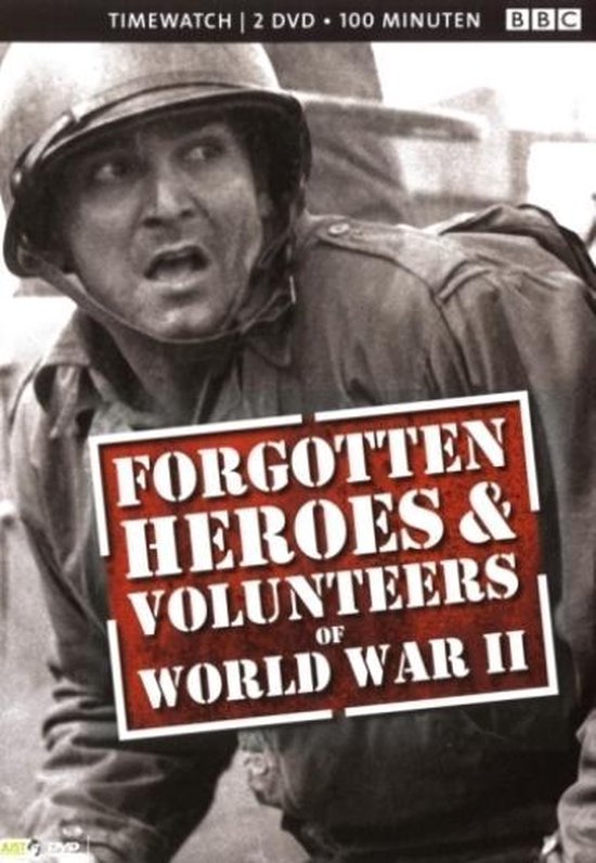 Cover van de film 'Forgotten Heroes / Forgotten Volunteers'