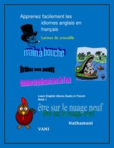 French 1 1 - Apprenez facilement les idiomes anglais en français