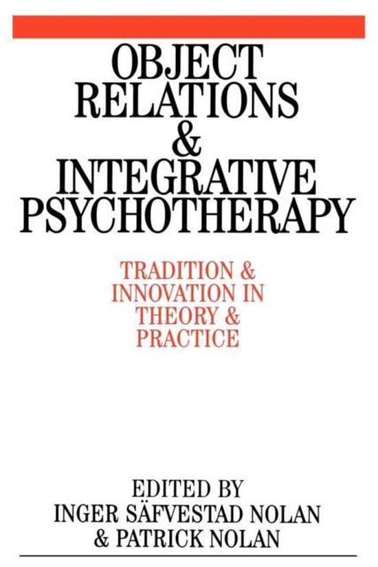 Object Relations And Integrative Psychotherapy - cover