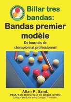 Billar Tres Bandas - Bandas Premier Mod�le: de Tournois de Championnat Professionnel