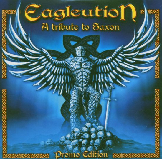 Saxon.=Tribute= - Eagleution -Ltd 2cd-
