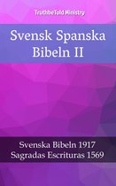 Parallel Bible Halseth 2390 - Svensk Spanska Bibeln II