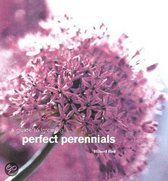 Guide To Growing Perfect Perennials