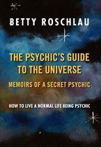 The Psychic's Guide to the Universe