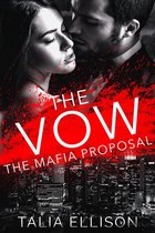 The Mafia Proposal 3 - The Vow