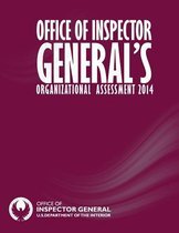 Office of Inspector General's Organizational Assessment 2014
