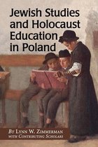 Jewish Studies and Holocaust Education in Poland