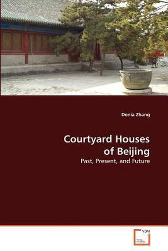 Courtyard Houses of Beijing - cover