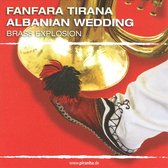 Albanian Wedding -Brass Explosion/Ft. Hysni Zela On Vocals