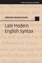 Studies in English Language - Late Modern English Syntax