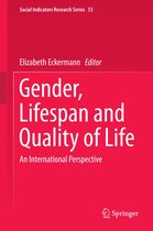 Social Indicators Research Series 53 - Gender, Lifespan and Quality of Life