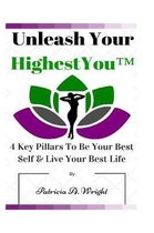 Unleash Your HighestYou(TM)