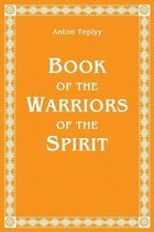Book of the Warriors of the Spirit