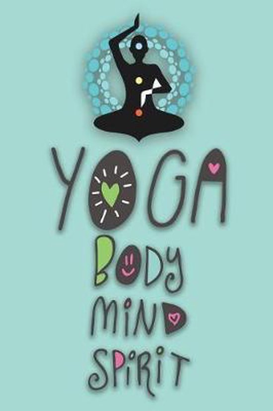 Bol Com Yoga Body Mind Spirit Fun Notebooks 9781798235317 Boeken