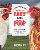 The Chicken Whisperer's Guides - Chicken Fact or Chicken Poop
