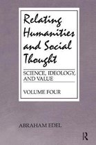 Science, Ideology & Values Series- Relating Humanities and Social Thought