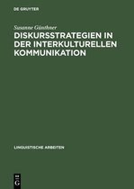 Linguistische Arbeiten- Diskursstrategien in der interkulturellen Kommunikation