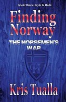 Finding Norway: The Norsemen's War (Hansen Series)