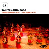 Tahiti Kaina 2000, Tamarii Punaruu  'Hits'