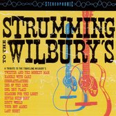 Strumming Wilbury S