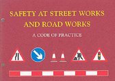 Safety at Street Works and Road Works