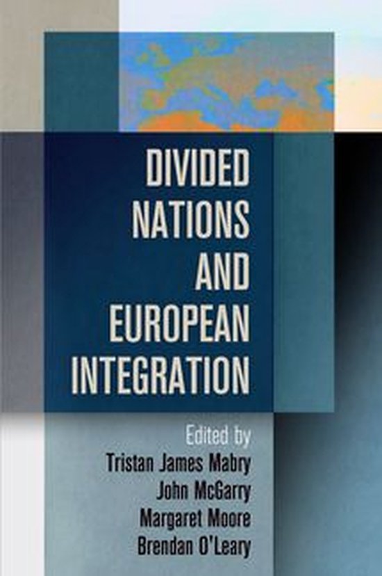 Divided Nations and European Integration - cover