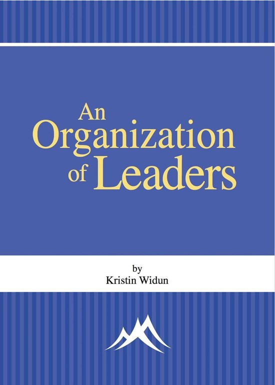 An Organization of Leaders - cover