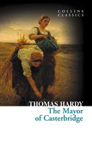 Collins Classics - The Mayor of Casterbridge (Collins Classics)