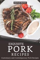 Exquisite Pork Recipes