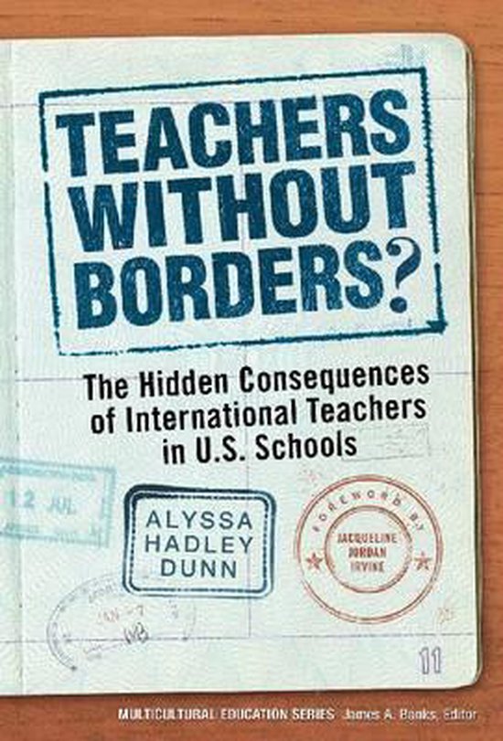 Teachers Without Borders? 9780807754337 Alyssa Hadley Dunn Boeken