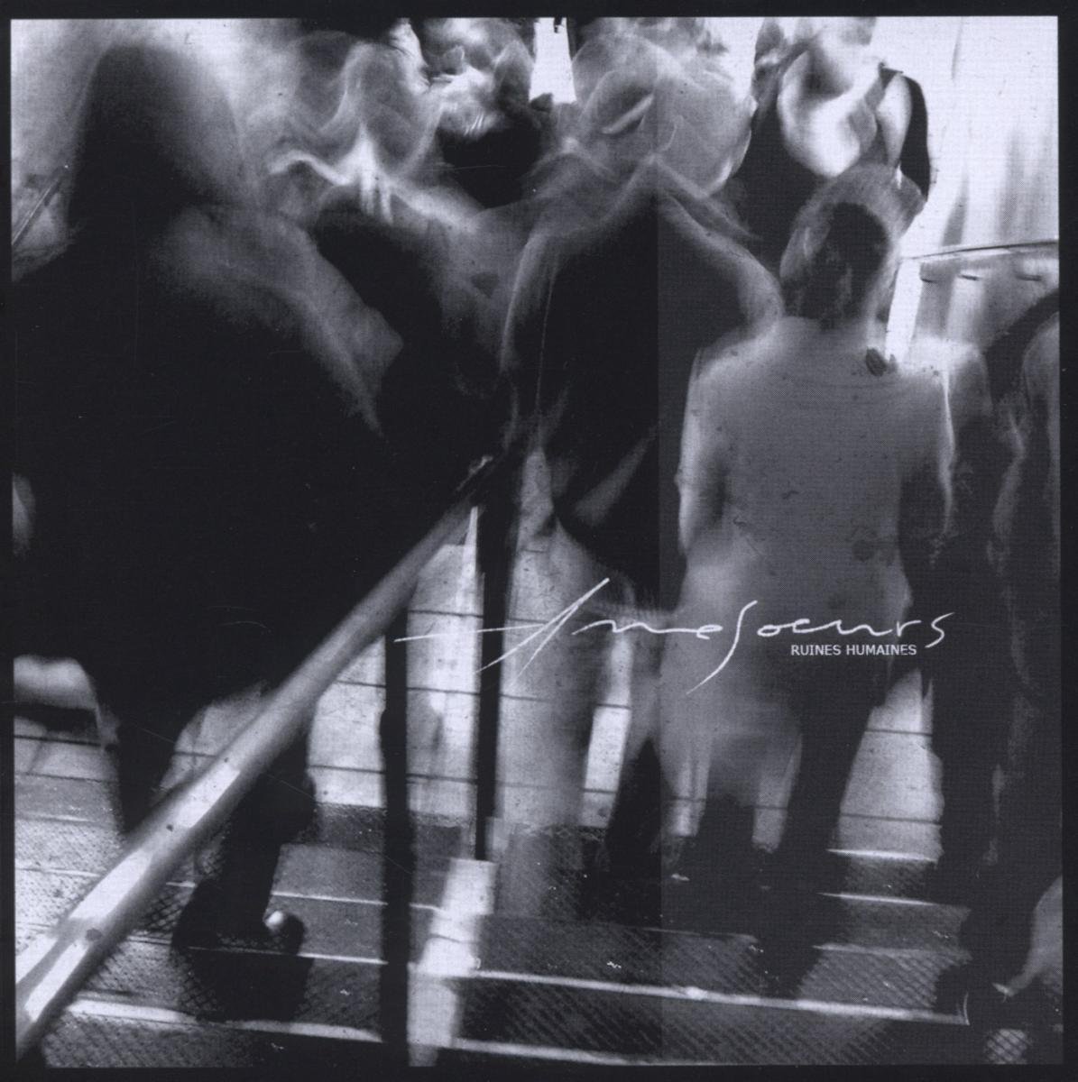 Amesoeurs - Ruines Humaines