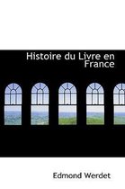 Histoire Du Livre En France